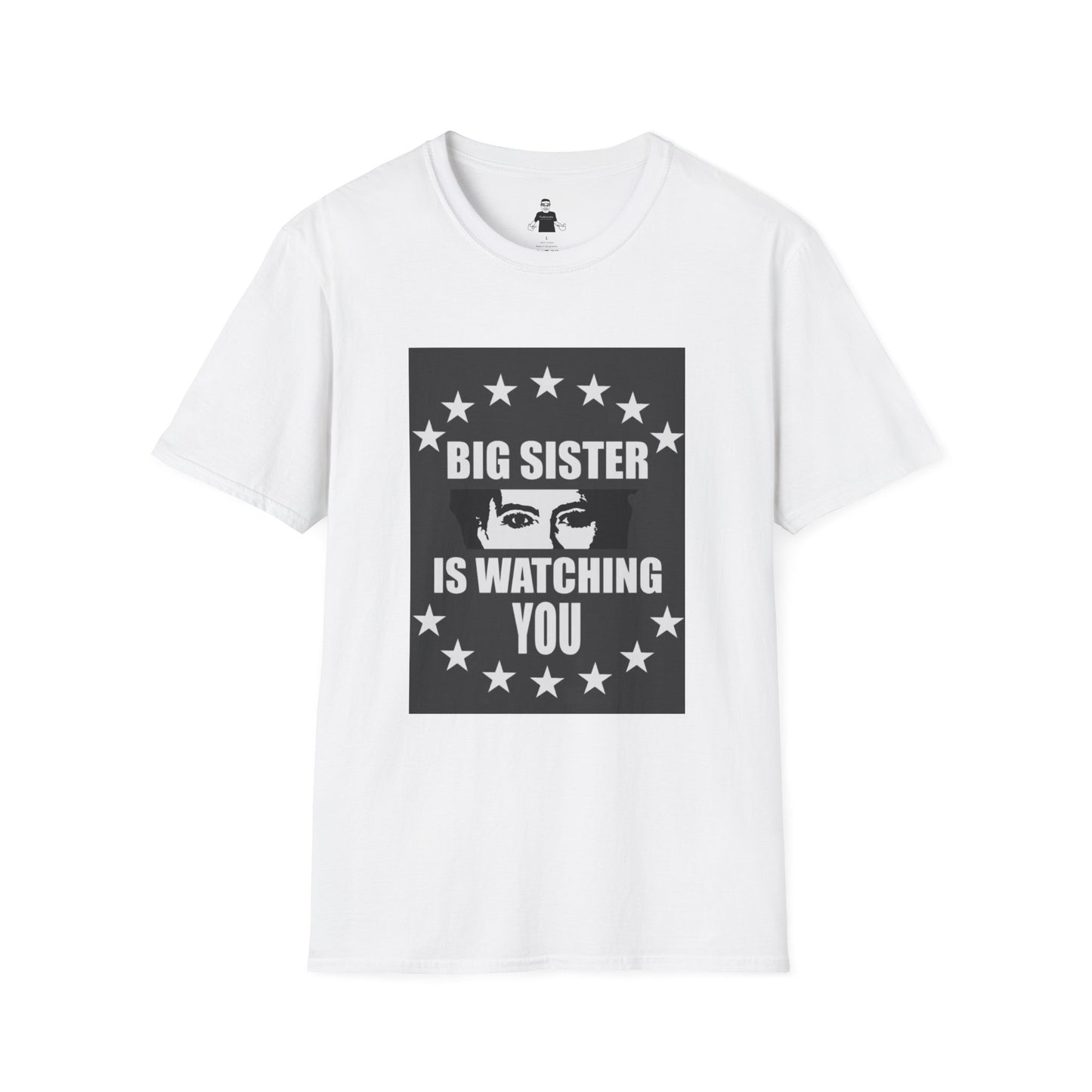 "Big Sister Is Watching You" Graphic tee