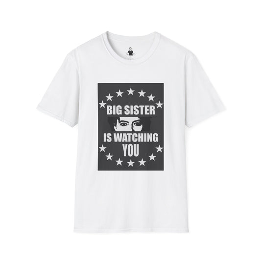 "Big Sister Is Watching You" Graphic tee