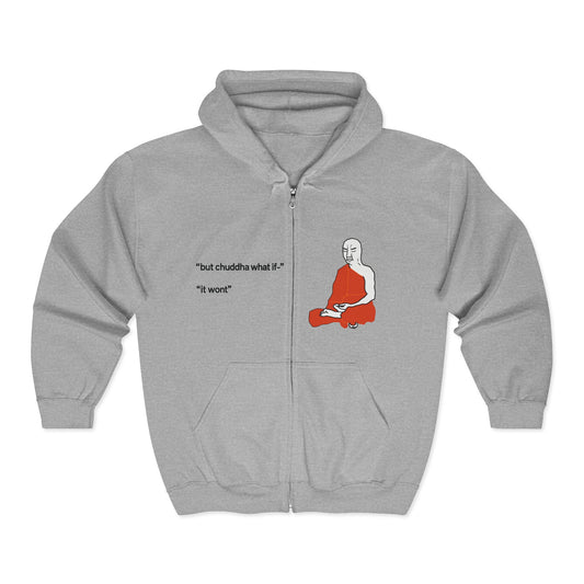 "Chuddha" Zip Up Hoodie
