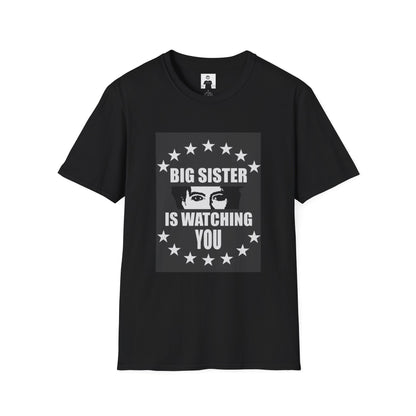 "Big Sister Is Watching You" Graphic tee